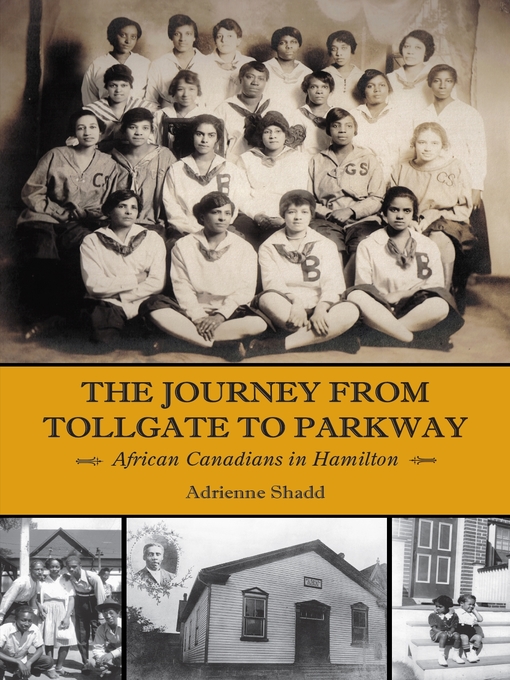 Title details for The Journey from Tollgate to Parkway by Adrienne Shadd - Available